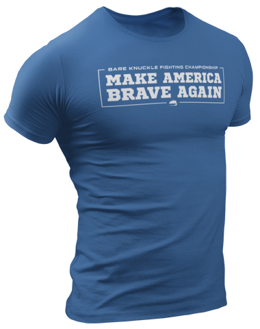 BKFC Make America Brave Again T-Shirt